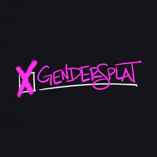 Gendersplat by CatherynneMValente